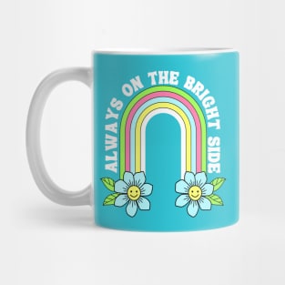 Look on the Bright Side Mug